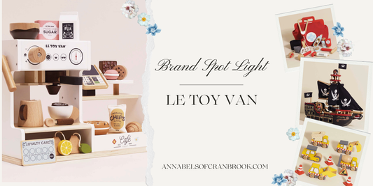 BRAND SPOT LIGHT: LE TOY VAN