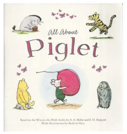 ALL ABOUT PIGLET