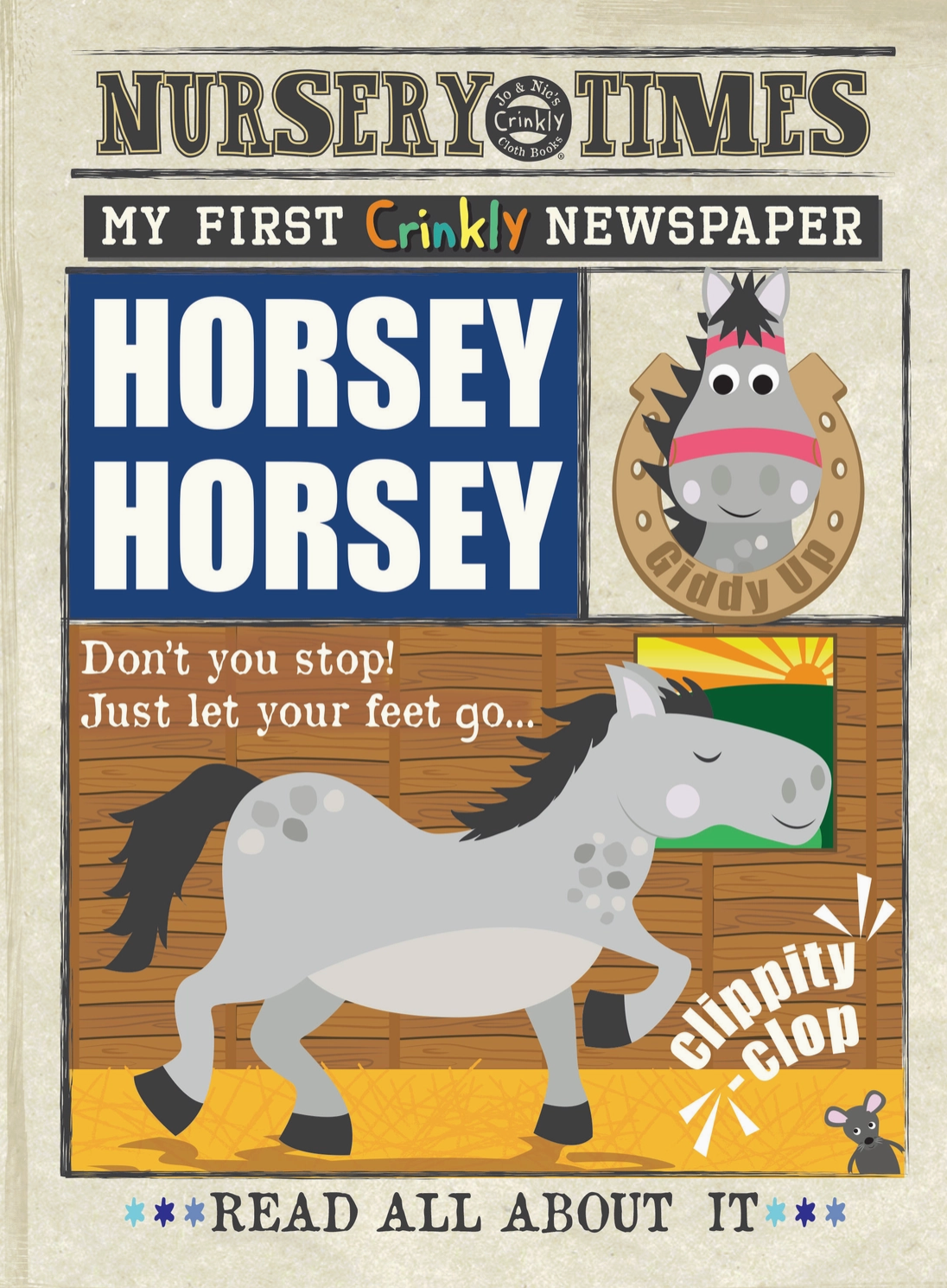 NURSERY TIMES CRINKLY NEWSPAPER - HORSEY HORSEY