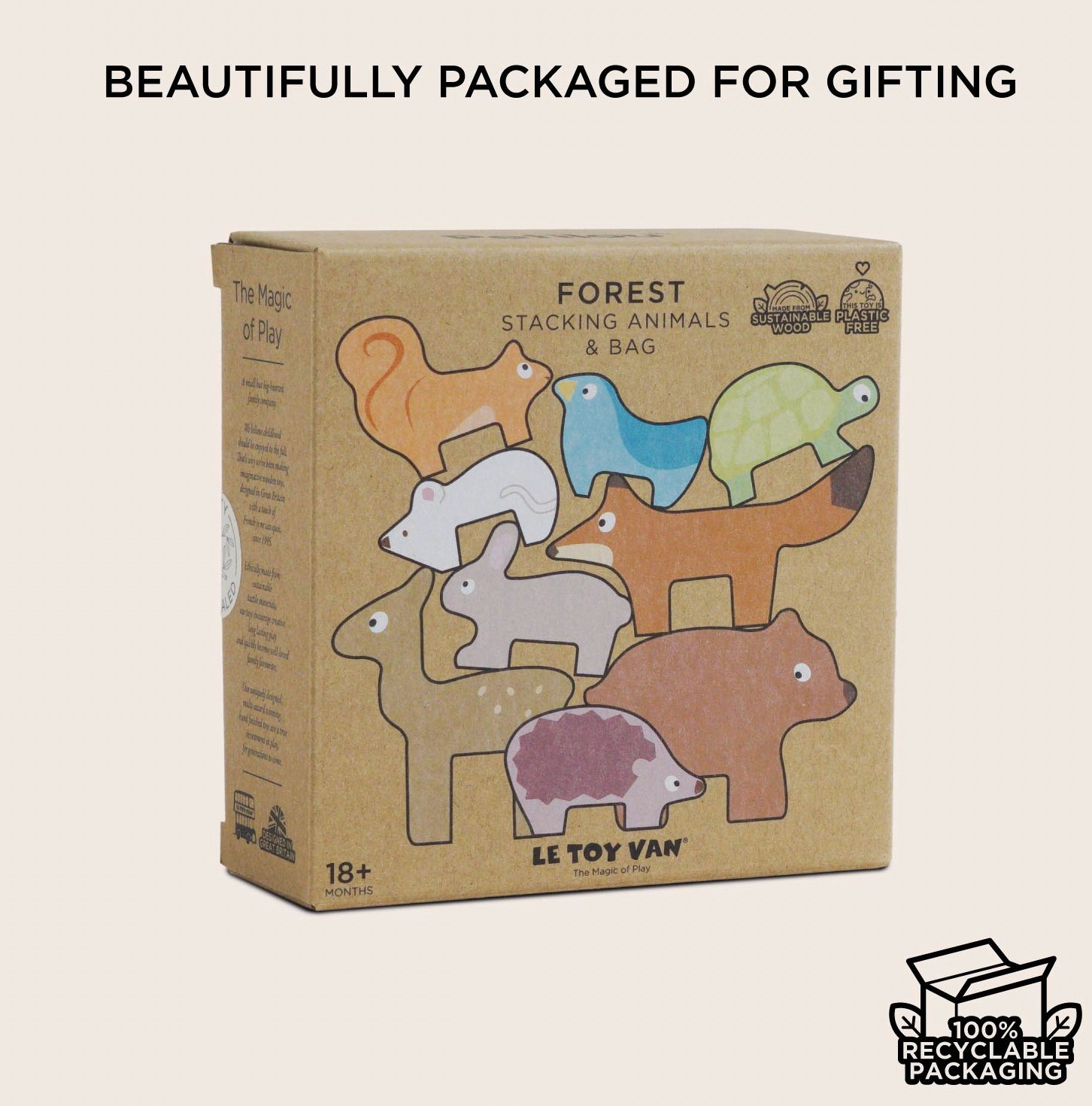 Le Toy Van Forest Stacking Wooden Animals set — gift box packaging labelled "Forest Stacking Animals & Bag" with sustainable wood and plastic-free badges, age 18 months+, 100% recyclable packaging; "Beautifully Packaged for Gifting" heading